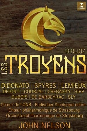 Berlioz: Les Troyens streaming