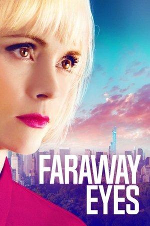Faraway Eyes streaming