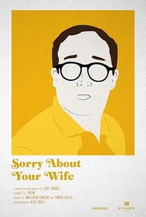 Sorry About Your Wife streaming