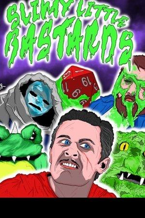 Slimy Little Bastards streaming