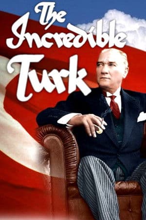 The Incredible Turk streaming