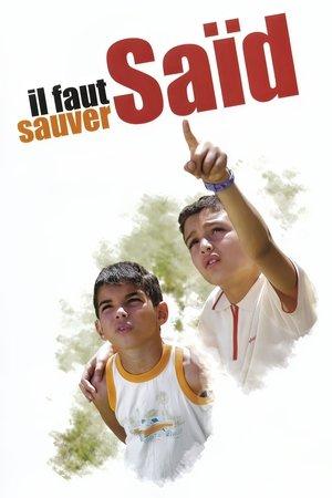 Il faut sauver Saïd streaming