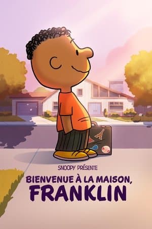 Snoopy présente : Bienvenue à la maison, Franklin streaming