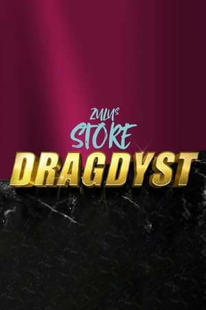 ZULUs store dragdyst streaming
