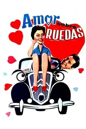 Amor sobre ruedas streaming