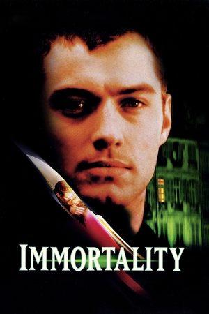 Immortality streaming