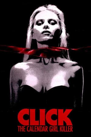 Click: The Calendar Girl Killer streaming