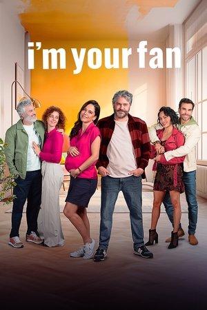 I'm Your Fan streaming