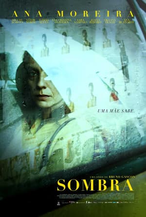 Sombra - Uma Mãe Sabe streaming
