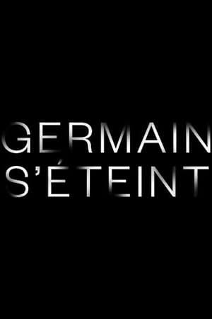 Germain s'éteint streaming