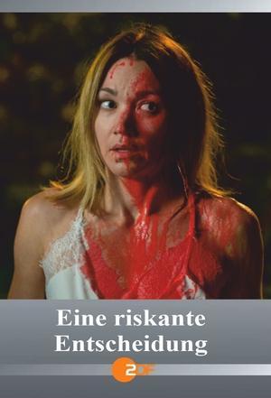Eine riskante Entscheidung streaming