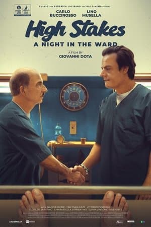 High Stakes - A Night In The Ward streaming