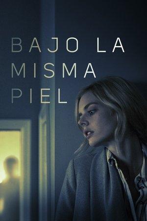 Bajo la misma piel streaming