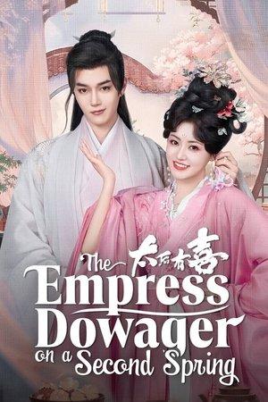 The Empress Dowager on a Second Spring streaming