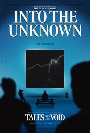 Tales from the Void: Into the Unknown streaming