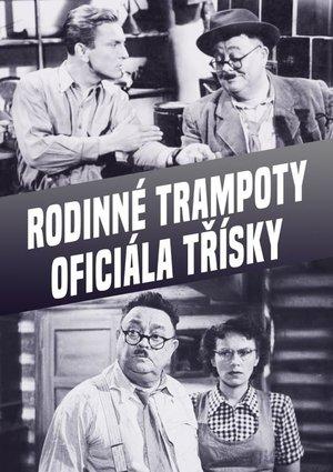 Rodinné trampoty oficiála Tříšky streaming