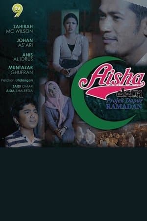 Aisha dan Projek Dapur Ramadan streaming