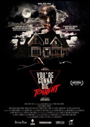 You're Gonna Die Tonight streaming