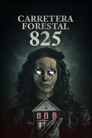 825 Forest Road streaming