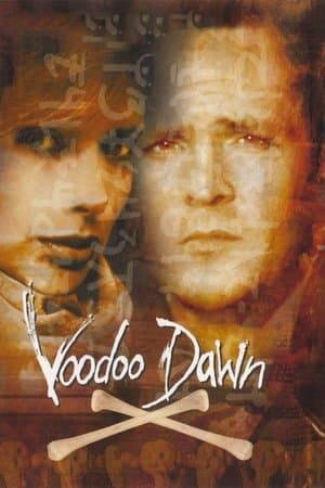 Voodoo Dawn streaming
