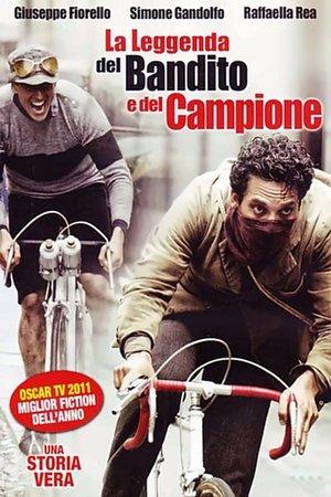 La leggenda del bandito e del campione streaming
