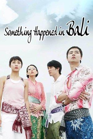 Something Happened in Bali streaming