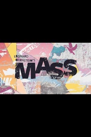Leonard Bernstein's Mass streaming