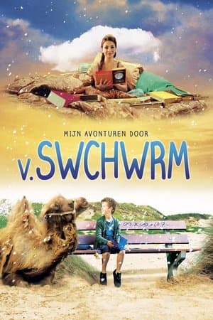 My Adventures by V. Swchwrm streaming