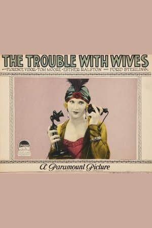 The Trouble With Wives streaming