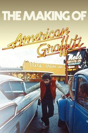 The Making of 'American Graffiti' streaming