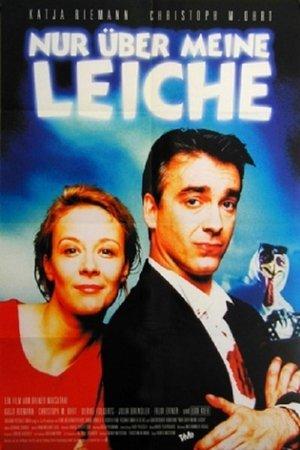 Nur über meine Leiche streaming