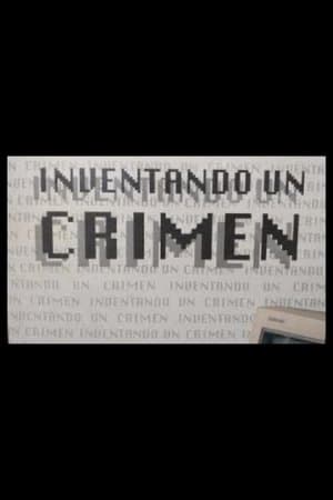Inventando un crimen streaming