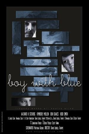 Boy with Blue streaming