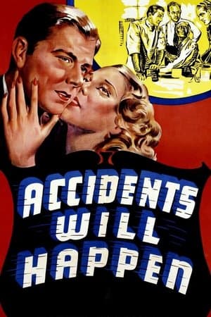 Accidents Will Happen streaming