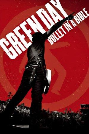 Green Day: Bullet in a Bible streaming