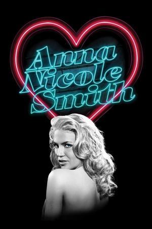 The Anna Nicole Smith Story streaming