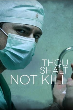 Thou Shalt Not Kill streaming