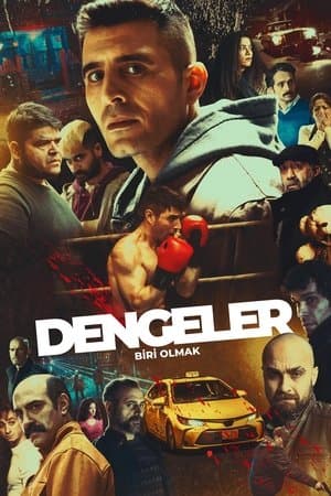 Dengeler: Biri Olmak streaming