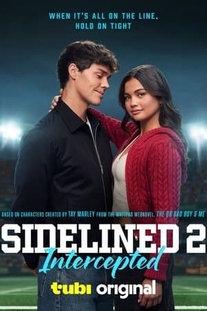 Sidelined 2: Intercepted streaming