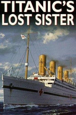 Titanic's Lost Sister streaming