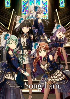 BanG Dream! Episode of Roselia II: Song I am. streaming