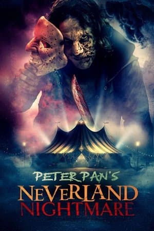 Peter Pan's Neverland Nightmare streaming