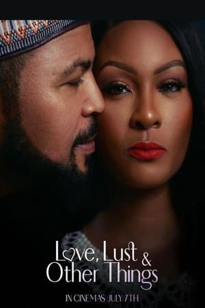 Love, Lust & Other Things streaming