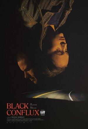Black Conflux streaming