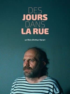 Des jours dans la rue streaming
