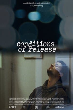 Conditions of Release streaming