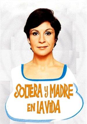 Unmarried and Mother in Life streaming