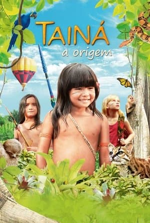 Tainá 3: A Origem streaming