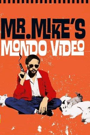 Mr. Mike's Mondo Video streaming