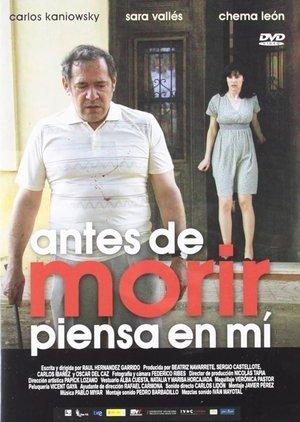 Antes de morir piensa en mí streaming